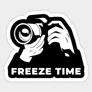 Freeze time Sticker
